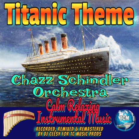 Theme of Titanic (2023 Remastered Remix) | Boomplay Music