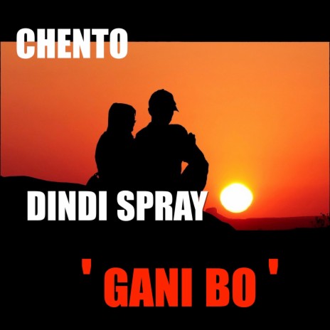 Gani bo (feat. Dindi spray)