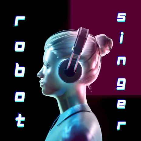 Robot Singer (Song) ft. SOLARIA | Boomplay Music