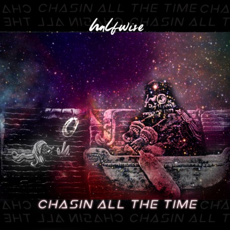 Chasin' All The Time | Boomplay Music