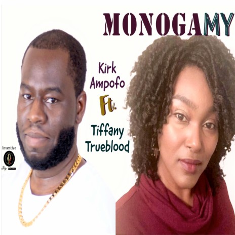 Monogamy ft. Tiffany Trueblood | Boomplay Music