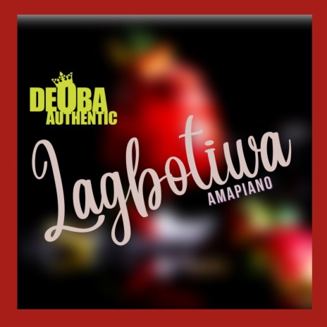 Lagbotiwa (Amapiano) | Boomplay Music