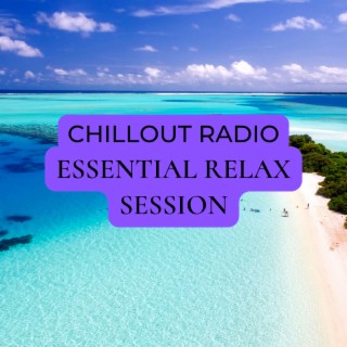 Essential Relax Session