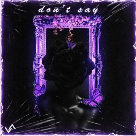 Don't Say