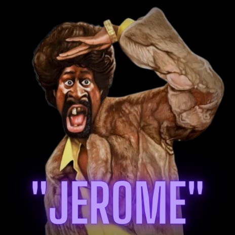 Jerome | Boomplay Music