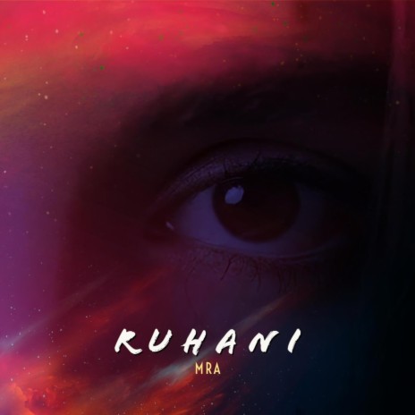 Ruhani | Boomplay Music