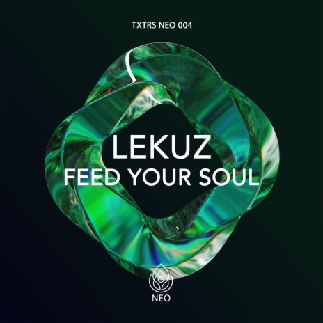 Feed Your Soul (Extended Mix) | Boomplay Music