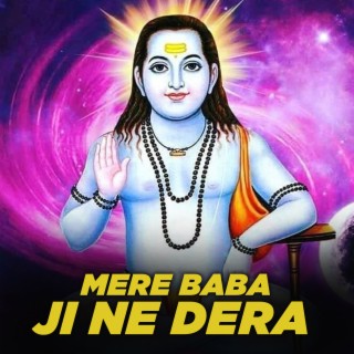 Mere Baba Ji Ne Dera