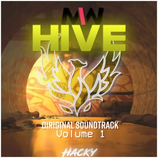 M.W: Hive, Vol. 1 (Original Soundtrack)