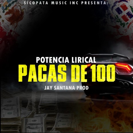 Pacas De 100 ft. jay santana prod | Boomplay Music