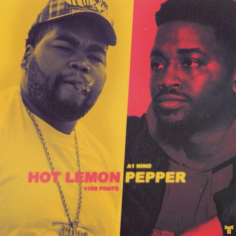 HOT LEMON PEPPER (feat. 1100 Phats) | Boomplay Music