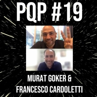 Episode 19: Entrepreneurship with Murat Goker and Francesco Cardoletti, part 2