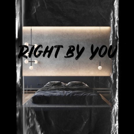 Right By You