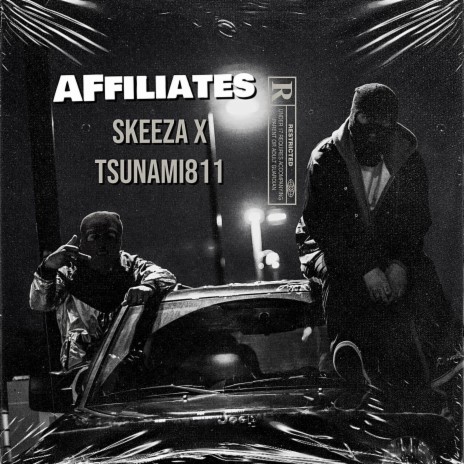 Affiliates ft. T$unami811 | Boomplay Music