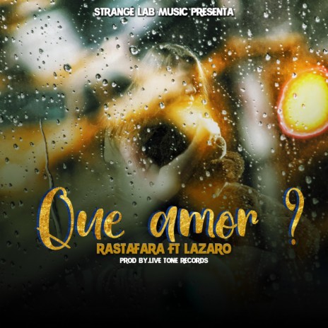 Que amor? (feat. Lazaro) | Boomplay Music