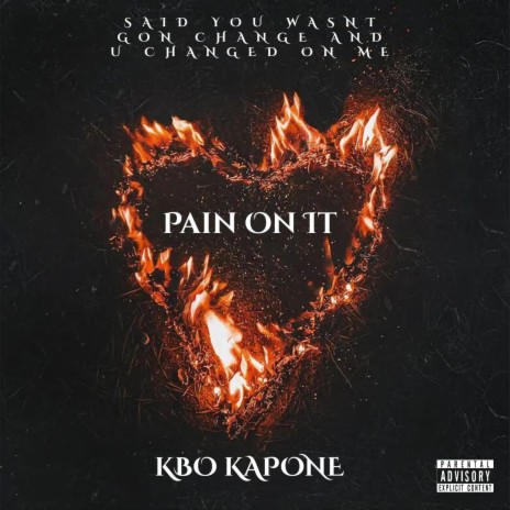 Pain On It | Boomplay Music