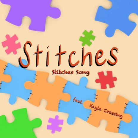 Stitches Song ft. Kayla Crossing | Boomplay Music