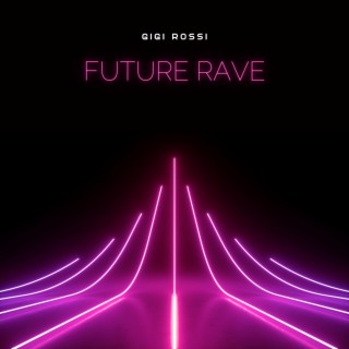 Future Rave