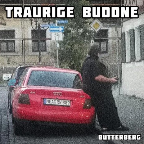 Traurige Buddne