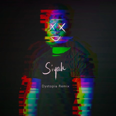Siyah (Dystopia Remix) ft. Abdul Hannan, Prod.Baig & Dystopia
