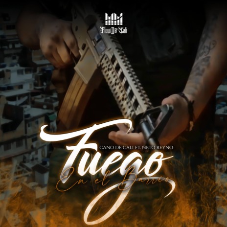 Fuego en el Barrio (feat. Neto Reyno) | Boomplay Music