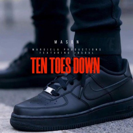 Ten Toes Down | Boomplay Music