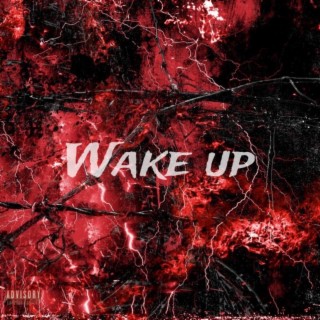 Wake Up