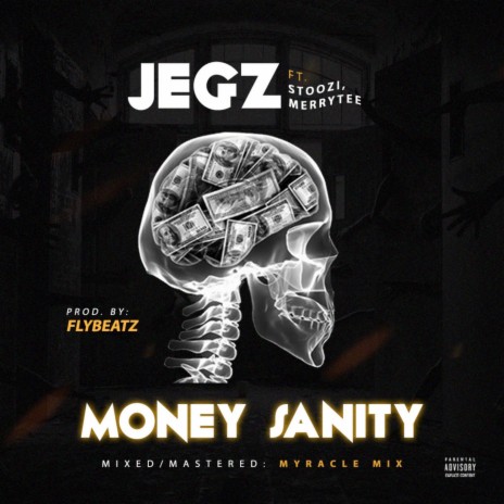 Money Sanity ft. Stoozi & MerryTee | Boomplay Music