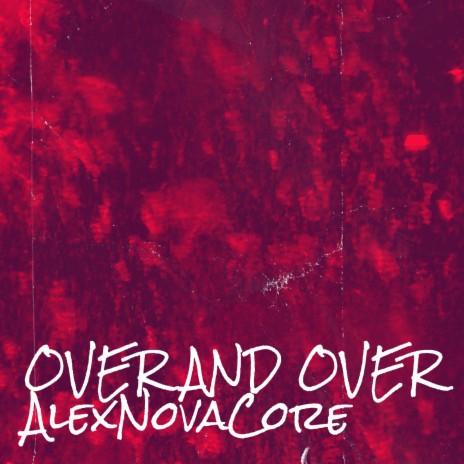 Over and Over | Boomplay Music