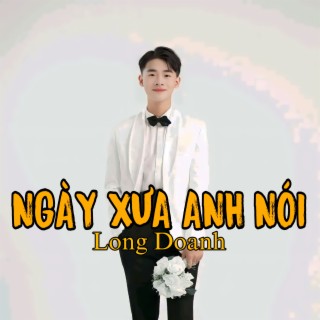 Ngày Xưa Anh Nói (Remix)