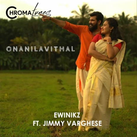 Onanilavithal ft. Jimmy Varghese & Ewin Vinson | Boomplay Music