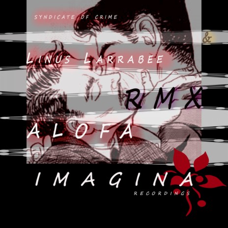 Alofa (Linus Larrabee Remix)