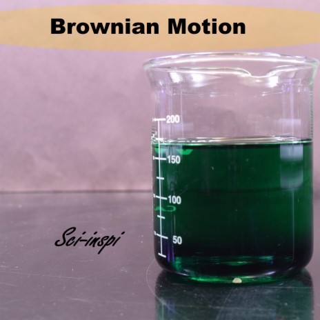 Brownian Motion | Boomplay Music
