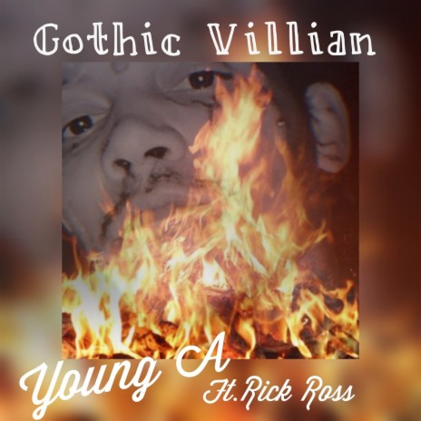 Gothic Villian ft. Rick Ross | Boomplay Music