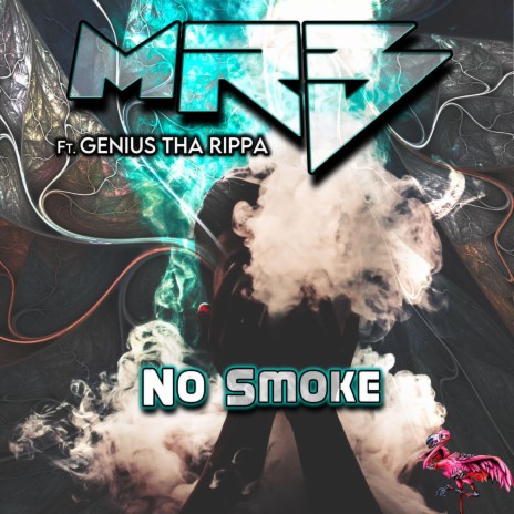 No Smoke ft. Genius ThaRippa | Boomplay Music