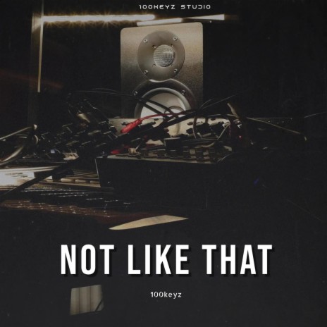 Not like that | Boomplay Music