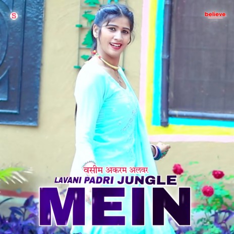 Lavani Padri Jungle Mein | Boomplay Music