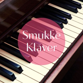 Smukke Klaver: Smukke Instrumental Musik til at Sove og få en Tilstand af Total Afslapning