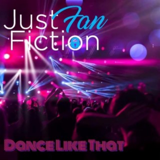 Dance Like That lyrics | Boomplay Music