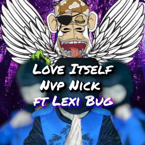 Love Itself ft. Lexi Bug