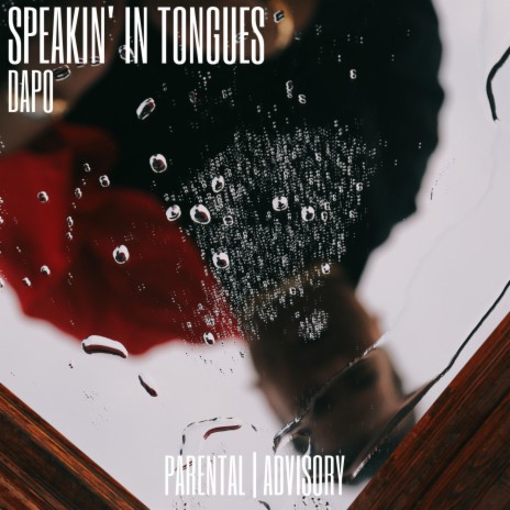 Speakin' in Tongues ft. SuperflyMich