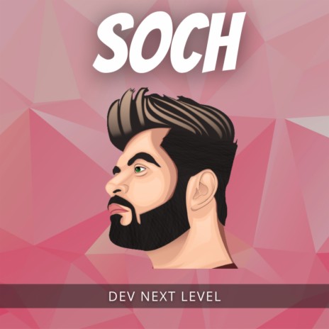 Soch - Romantic Beat [Prod. by Dev Next Level] | Boomplay Music