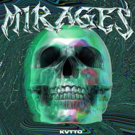 Mirages | Boomplay Music