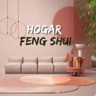 Hogar Feng Shui: Crea tu Perfecta Atmósfera Inspiradora con Música Zen para Hogar Feng Shui