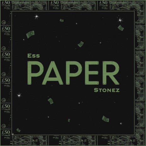 Paper ft. Stonez | Boomplay Music