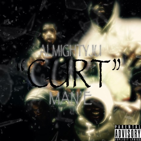 CURT ft. MAN’E | Boomplay Music