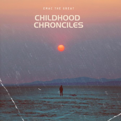 Childhood Chronicles | Boomplay Music