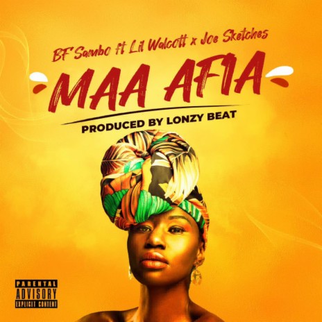 BF Sambo Maa Afia ft. Lil Walcott & Joe Sketches | Boomplay Music