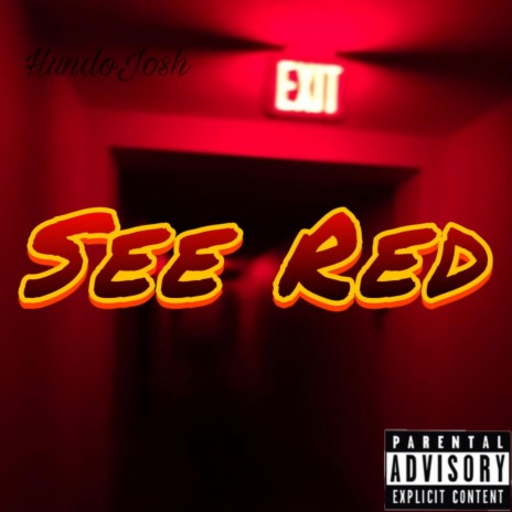 See Red | Boomplay Music