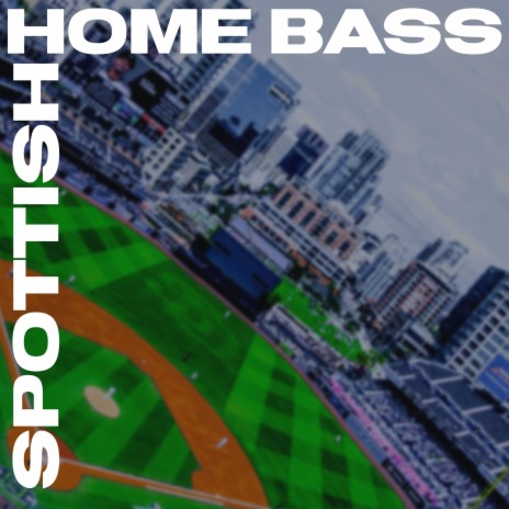 HOME BASS | Boomplay Music